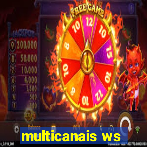 multicanais ws